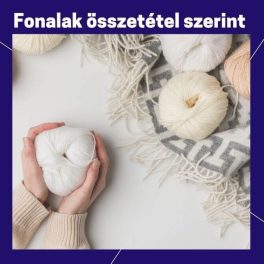 Fonalak összetétel szerint